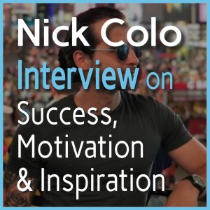 Nick Colo Podcast Interview
